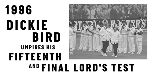 Dickie Bird umpires his final Lord's Test